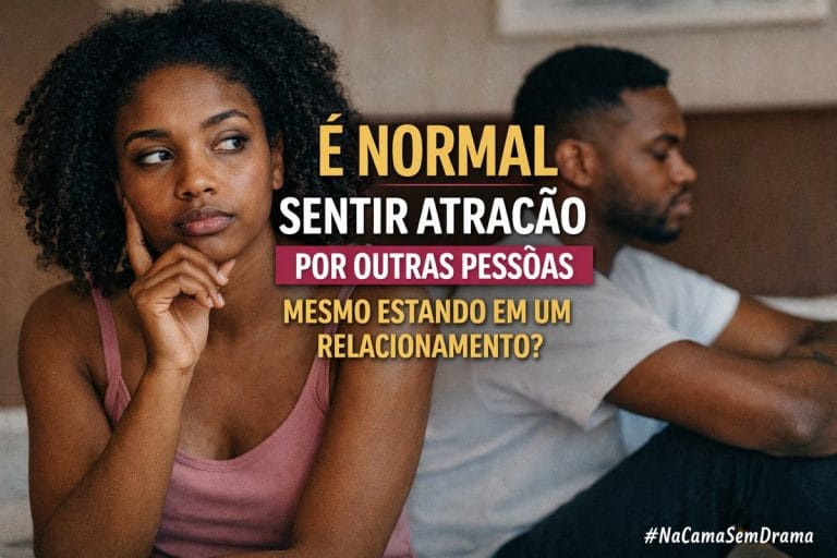 atração por outras pessoas no relacionamento